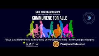 SAFOkonferansen 2024 Kommunen for Alle [upl. by Hiltan]