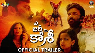 A Journey to Kashi Official Trailer  Chaitanya Rao  Priya Paluvay  Katalyn Gowda SriBalajiMovies [upl. by Siravrat]