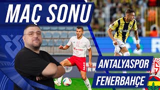 Antalyaspor  Fenerbahçe  Maç Sonu Değerlendirmesi  Maslak Sanayi Lezzetleri [upl. by Jac]