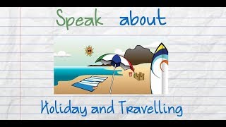 Holiday and Travelling Vocabulary in English [upl. by Armilla402]