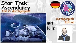 Cyrils Brettspiele  Star Trek Ascendancy S117E02  Alles startet mit [upl. by Oisinoid]