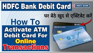 How to activate HDFC ATMDebit Card online Transactions  HDFC Bank Debit Card Online Transactions [upl. by Pylle]