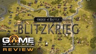 Order Of Battle Blitzkrieg Review [upl. by Pallaton22]