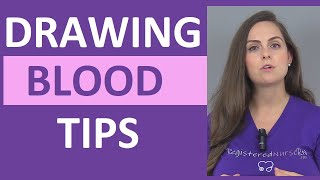 Tips for Drawing Blood for Nursing Students amp Nurses [upl. by Christyna]