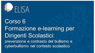 Presentazione Corso 6 Formazione elearning per Dirigenti Scolastici Piattaforma ELISA [upl. by Ponce]