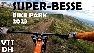 VTT MTB DH Super Besse  Bike Park 2023 Compilation [upl. by Nnewg962]