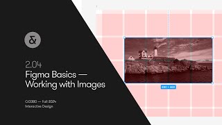 204 Figma Basics — Working with Images [upl. by Niaz]