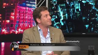 SIN VUELTAS 07092017 MUNDIAL 2030  MANO A MANO CON ALEJANDRO DOMINGUEZ [upl. by Hollis527]