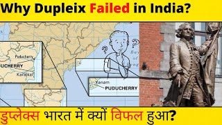 Why Dupleix Failed In India🤔🤔 [upl. by Aihsiyt]