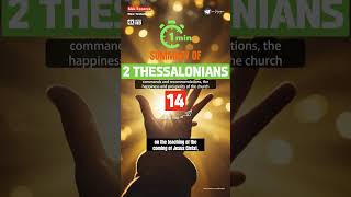 Bible Essence  2 Thessalonians  1Minute Summary  biblestudy newtestament Paul the Apostle [upl. by Anytsirk183]