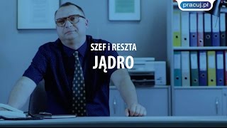 Szef i Reszta  Jądro [upl. by Norit]