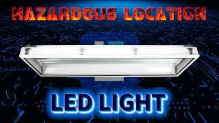 Dimmable Hazardous Location LED Lighting  4 2 Lamp Fixture  LED Bulb  C1D2 amp C2D2 [upl. by Adia85]