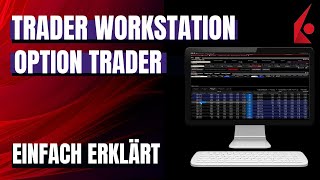 TWS OPTION TRADER  EINFACH ERKLÄRT [upl. by Llertnov549]