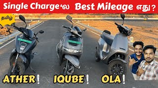 2024  Ather 450X vs TVS IQube vs OLA S1 pro comparison tamil review  தமிழ்  2024 [upl. by Kelly]