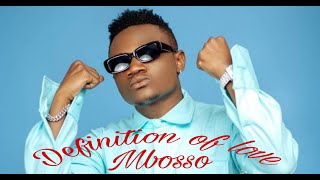 Mbosso  Definition of love Official video [upl. by Ecinhoj]