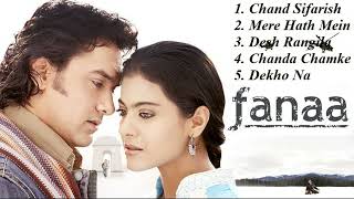 Fanaa Movie All Songs  Audio Jukebox  Aamir khan amp Kajol  slow and reverb [upl. by Dorin]