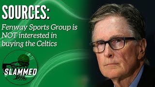 Fenway Sports Group is NOT interested in buying the Celtics per inside source  Slammed [upl. by Dituri]