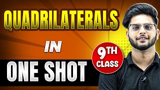 QUADRILATERALS in 1 Shot  FULL Chapter Coverage ConceptsPYQs  Class9th Maths [upl. by Keryt]