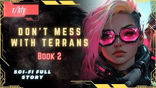 Science Fiction Audiobooks  Dont Mess With Terrans BOOK 2  Full Audiobook [upl. by Arnaldo488]