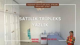 KUŞADASI Davutlar Sahil Siteleri Özgayret Sitesi Satılık Tripleks Yazlık [upl. by Razaile]