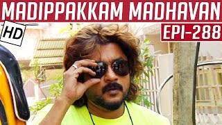 Madippakkam Madhavan  Epi 288  26022015  Kalaignar TV [upl. by Eesyak666]