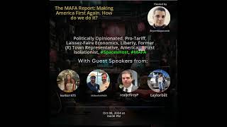 The MAFA Report Making America First Again How do we do it [upl. by Asalocin]