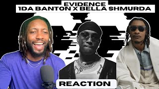 1da Banton Bella Shmurda  Evidence Audio  UNIQUE REACTION [upl. by Helmut]