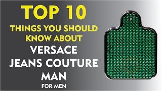 Top 10 Things About Versace Jeans Couture Man [upl. by Norreht]