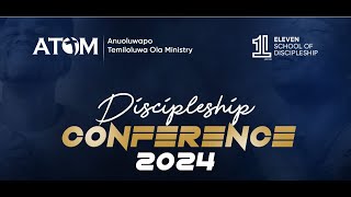 11 SOD DISCIPLESHIP CONFERENCE  Pastor Temiloluwa Ola  Sept 21  2024 [upl. by Georgette750]