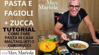 PASTA E FAGIOLI CON ZUCCA  Ricetta Facile di Chef Max Mariola [upl. by Scrivings]