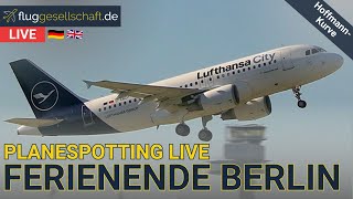 Planespotting LIVE 🐻 Berlin BER Airport Germany  Hoffmannkurven satt [upl. by Assilev]