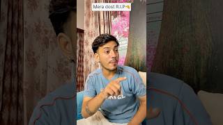 Mera dost RIP🫡  The most viral comedy by Maabeta🔥 ytshorts shorts devdrk23 [upl. by Nalyk]