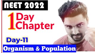 NEET 2022 One Day One Chapter🔥 Organisms amp Population  Day11 [upl. by Alonso182]