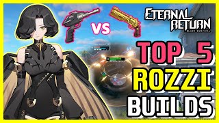 Eternal Return Black Survival Top Tier Rozzi Builds  Rozzi Guide [upl. by Rog]