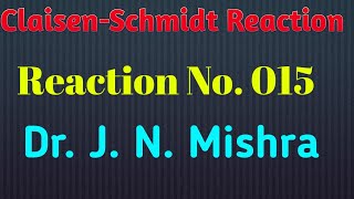 Claisen Schmidt ReactionCross Aldol condensation Dr Jagdish Mishra [upl. by Ronoel]