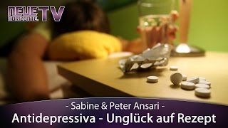 Antidepressiva Unglück auf Rezept [upl. by Pooi]