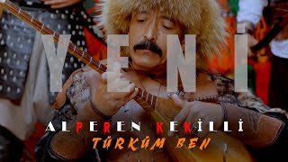 Alperen Kekilli I Türküm Ben [upl. by Loar]