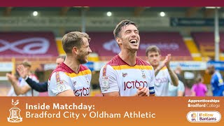 INSIDE MATCHDAY Bradford City vs Oldham Athletic [upl. by Inalan83]