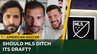 Should MLS follow NWSLs example and DITCH THE DRAFT [upl. by Ecnatsnok]