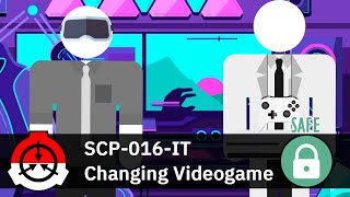 Kaset Game Semua Jenis  SCP016IT quotChanging Videogamequot [upl. by Yaniv]