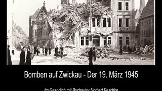 Bomben auf Zwickau  Der 19 März 1945 [upl. by Harrat]