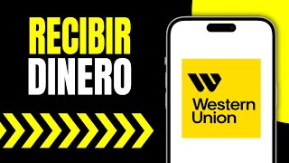 Como Recibir Dinero por Western Union App Paso a Paso [upl. by Aryek]