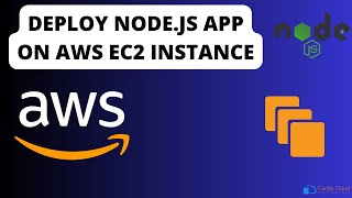 Deploy NodeJS app on AWS EC2 instance  Deploying NodeJS  AWS Tutorials  Cache Cloud [upl. by Pradeep985]