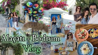 Alaçatı Çeşme amp Bodrum Vlog  Alaçatı sokakları ve lezzetleri  Bodrum sokakları Bodrum Yat Gezisi [upl. by Bonni]