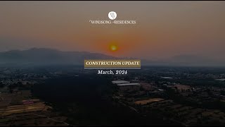 Windsong Residences  March 2024 Construction Update ️ [upl. by Eirelam900]