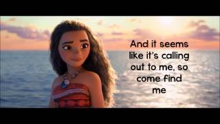 Moana How Far Ill Go Lyrics Aulii Cravalho [upl. by Nairrot]