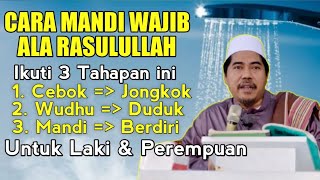 Tata Cara Mandi Wajib Yang Benar dan Sah Sesuai Sunnah Rasul  KH Fakhruddin Al Bantani [upl. by Ahsemaj]