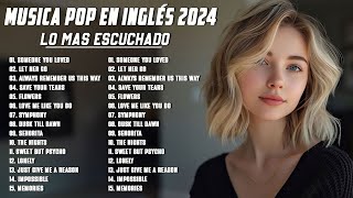 Musicas Internacionais Mais Tocadas 2024 🟢 Top 100 Acustico Músicas Internacionais Pop 2024 [upl. by Gignac]