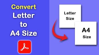 How to convert a pdf Letter to A4 in Adobe Acrobat Pro DC [upl. by Ohare]