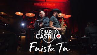 Charlie Castillo  Fuiste tu cumbia regionalmexicano mex [upl. by Ketchum]